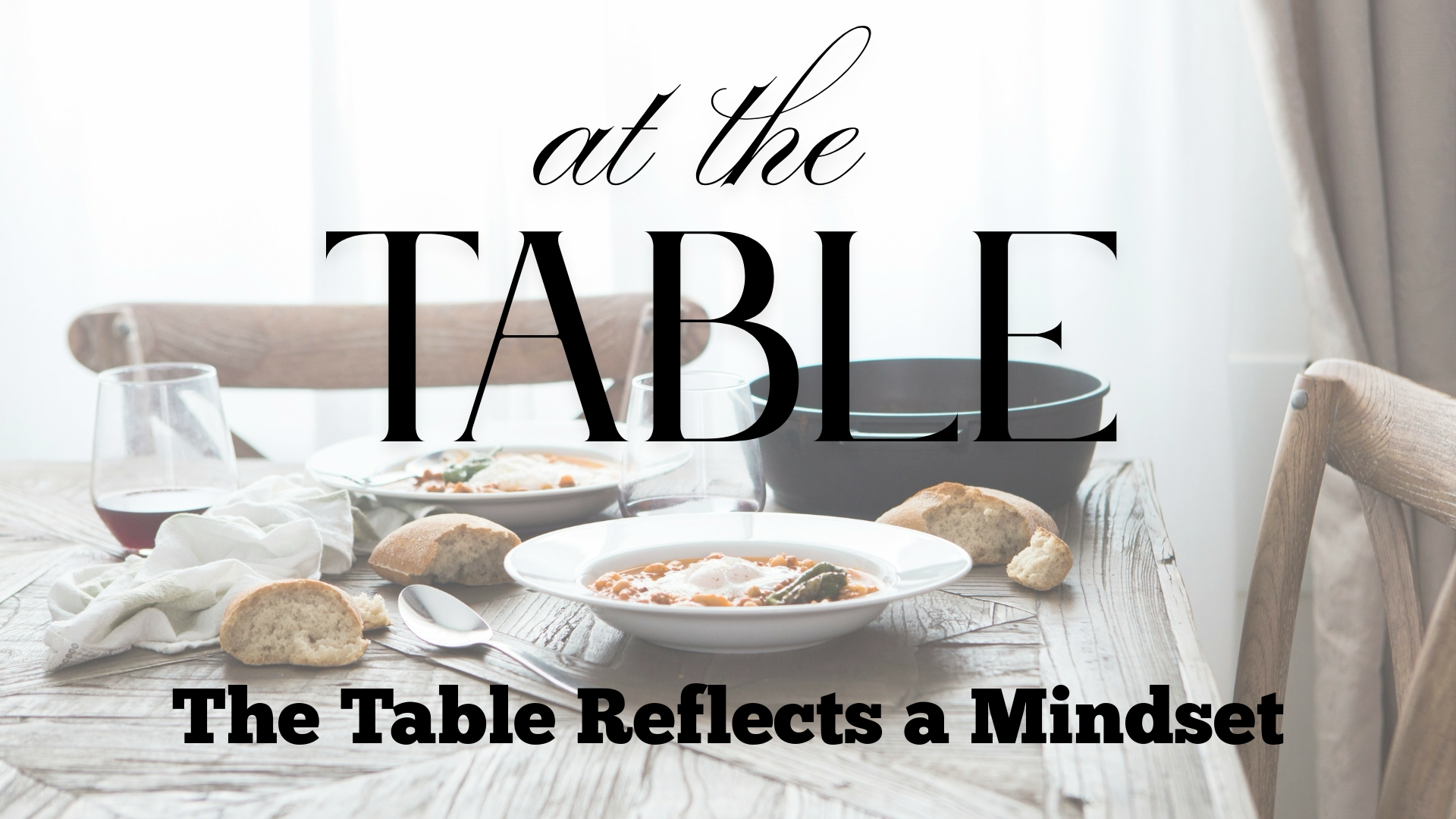 At the Table – The Table Reflects a Mindset episode artwork