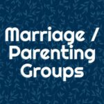 MVC Christian Marriage & Parenting Bible Study