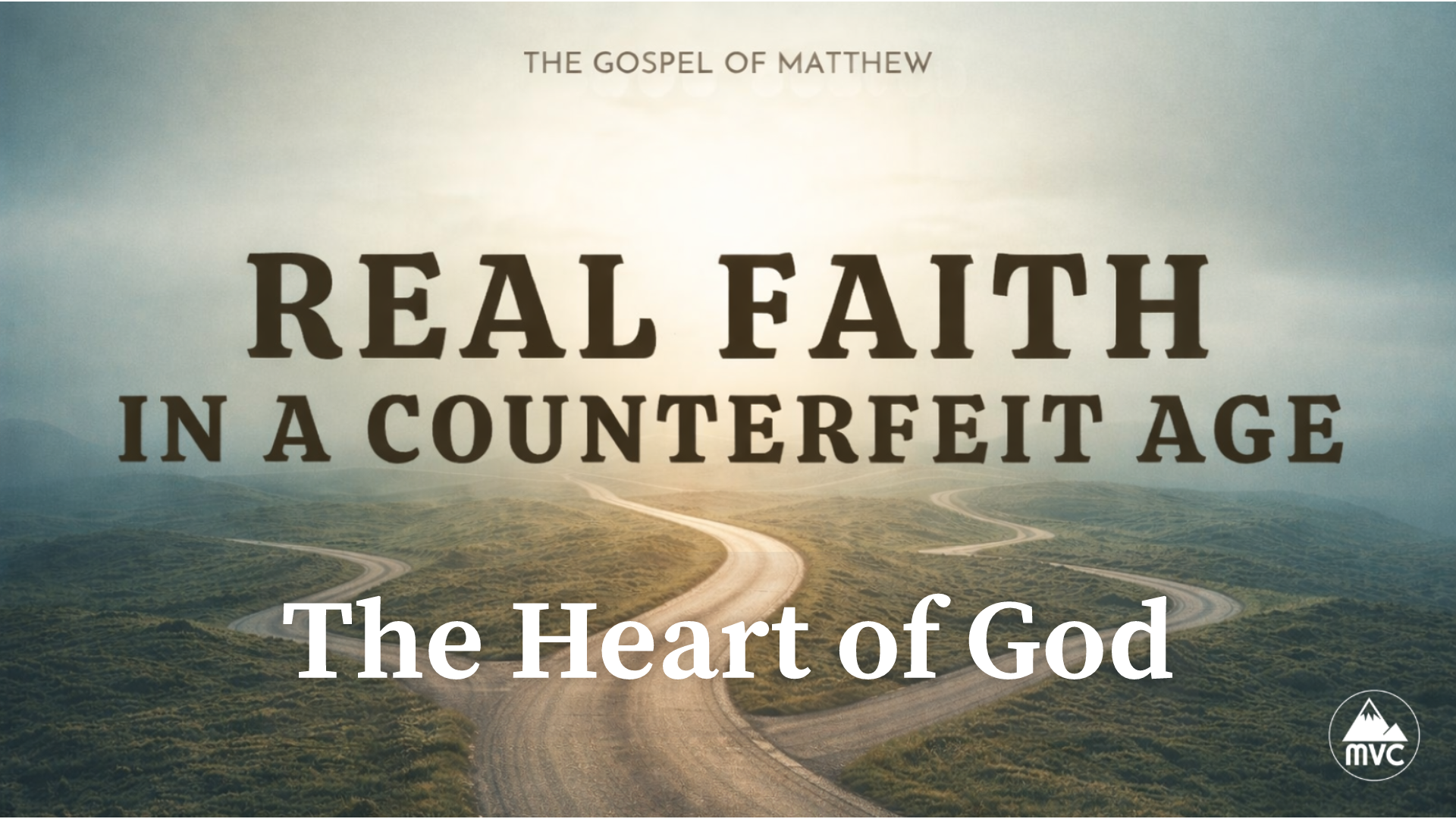 Real Faith in a Counterfeit Age – Week 14: The Heart of God episode artwork